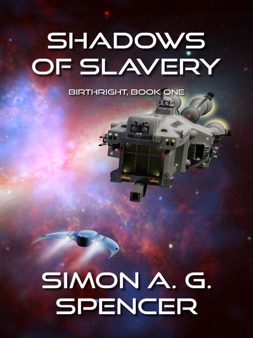 Title details for Shadows of Slavery by Simon A. G. Spencer - Wait list